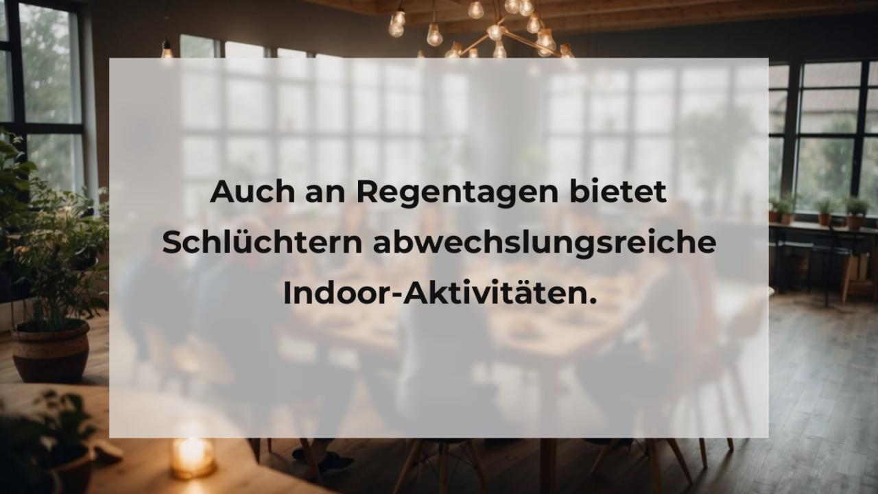 Auch an Regentagen bietet Schlüchtern abwechslungsreiche Indoor-Aktivitäten.