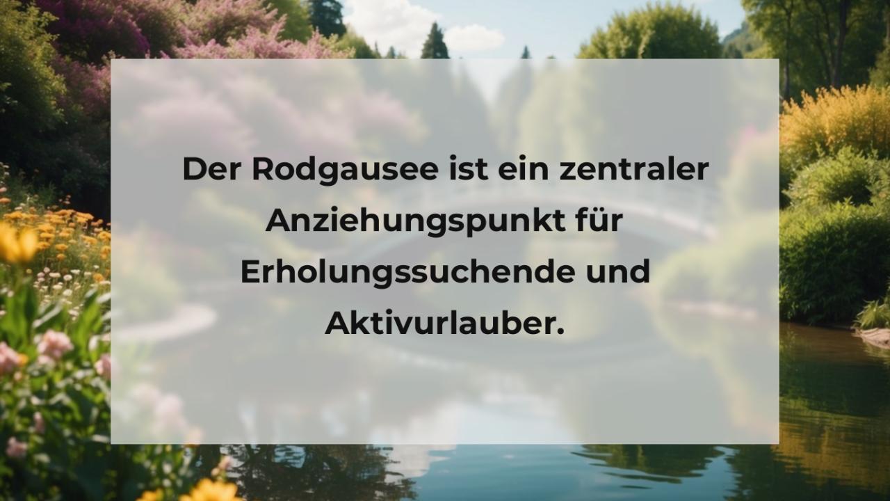 Der Rodgausee ist ein zentraler Anziehungspunkt für Erholungssuchende und Aktivurlauber.