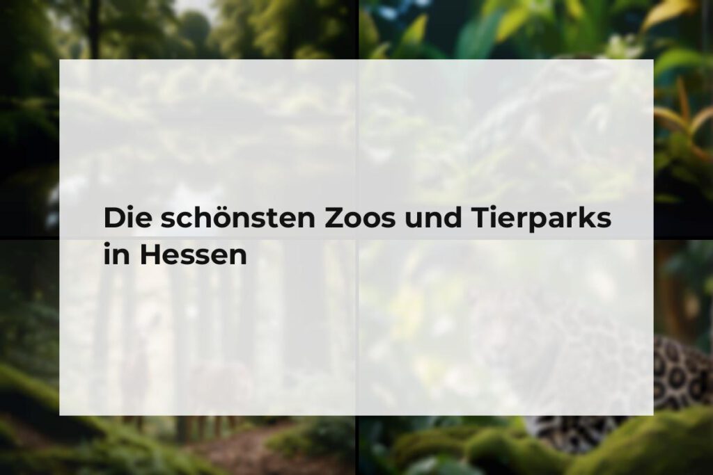 Zoos Hessen