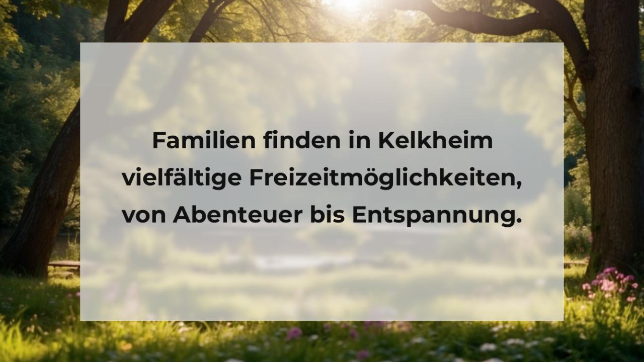 Familien finden in Kelkheim vielfältige Freizeitmöglichkeiten, von Abenteuer bis Entspannung.