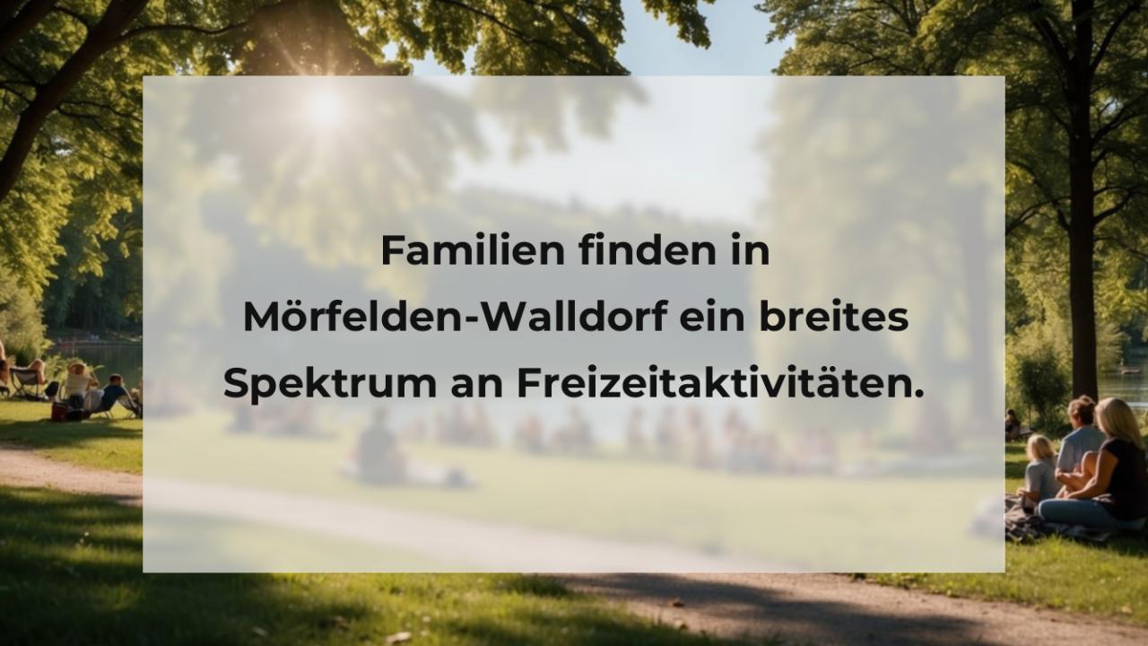 Familien finden in Mörfelden-Walldorf ein breites Spektrum an Freizeitaktivitäten.