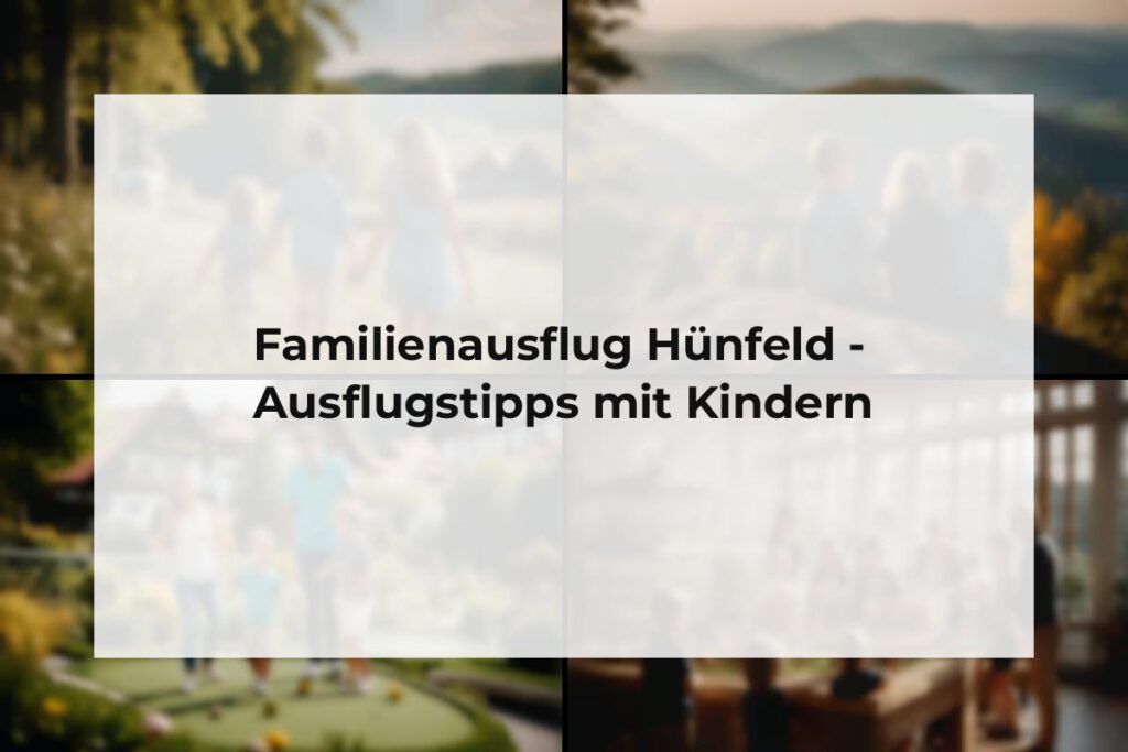 Familienausflug Hünfeld