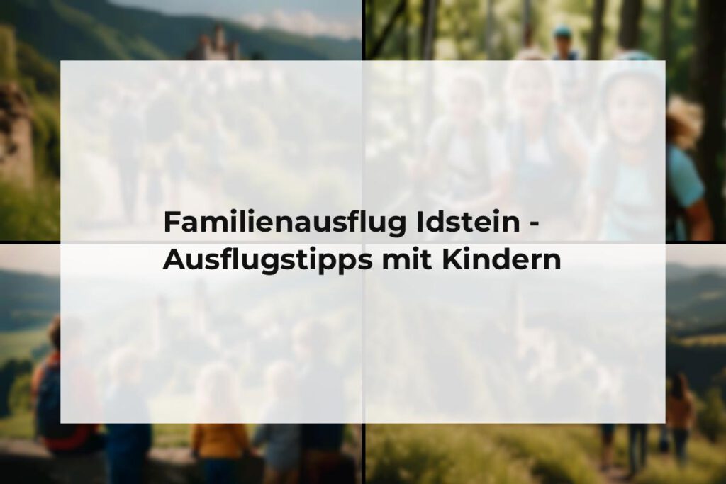 Familienausflug Idstein