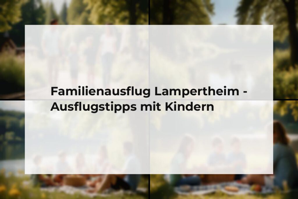 Familienausflug Lampertheim