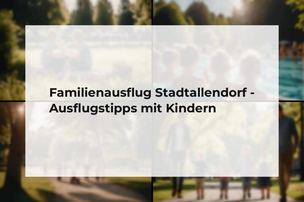 Familienausflug Stadtallendorf