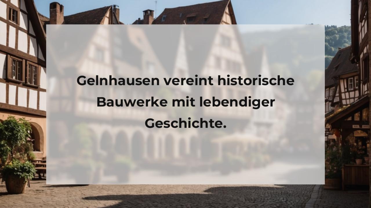 Gelnhausen vereint historische Bauwerke mit lebendiger Geschichte.