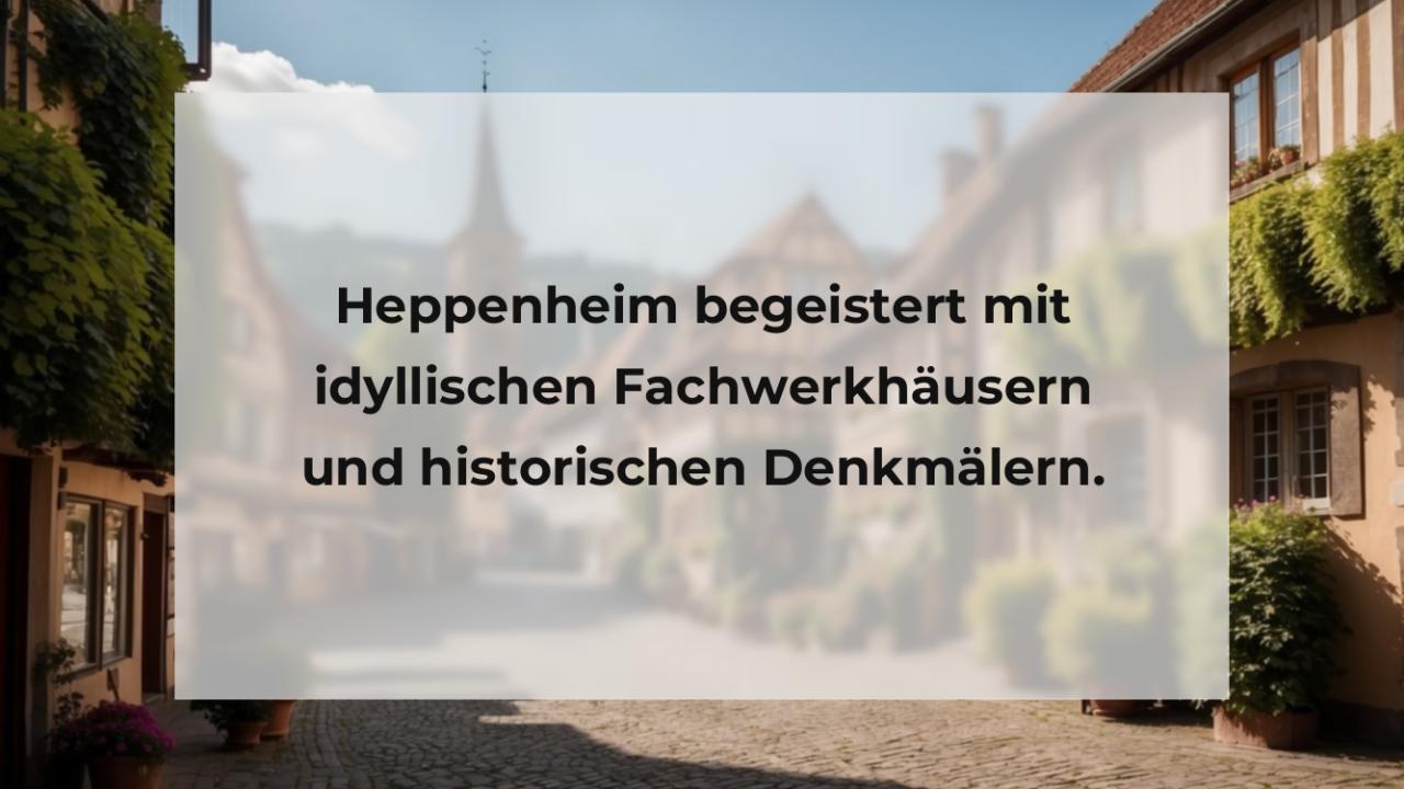 Heppenheim begeistert mit idyllischen Fachwerkhäusern und historischen Denkmälern.