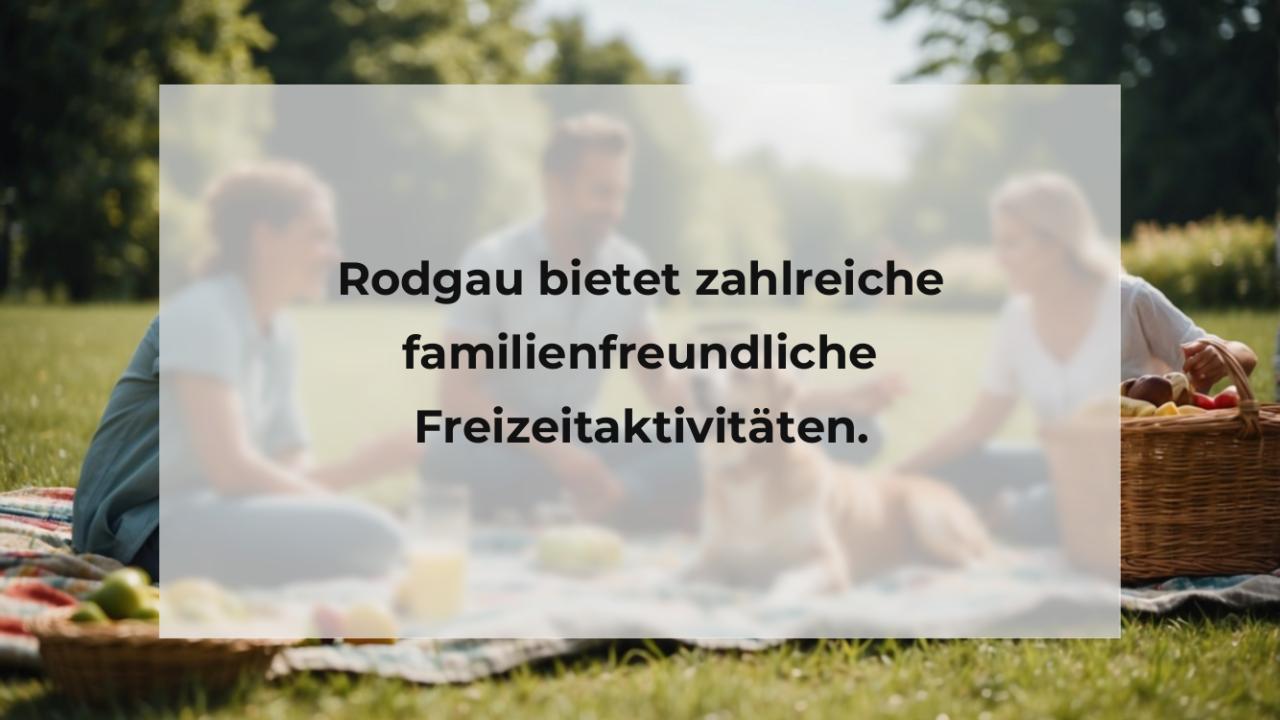 Rodgau bietet zahlreiche familienfreundliche Freizeitaktivitäten.