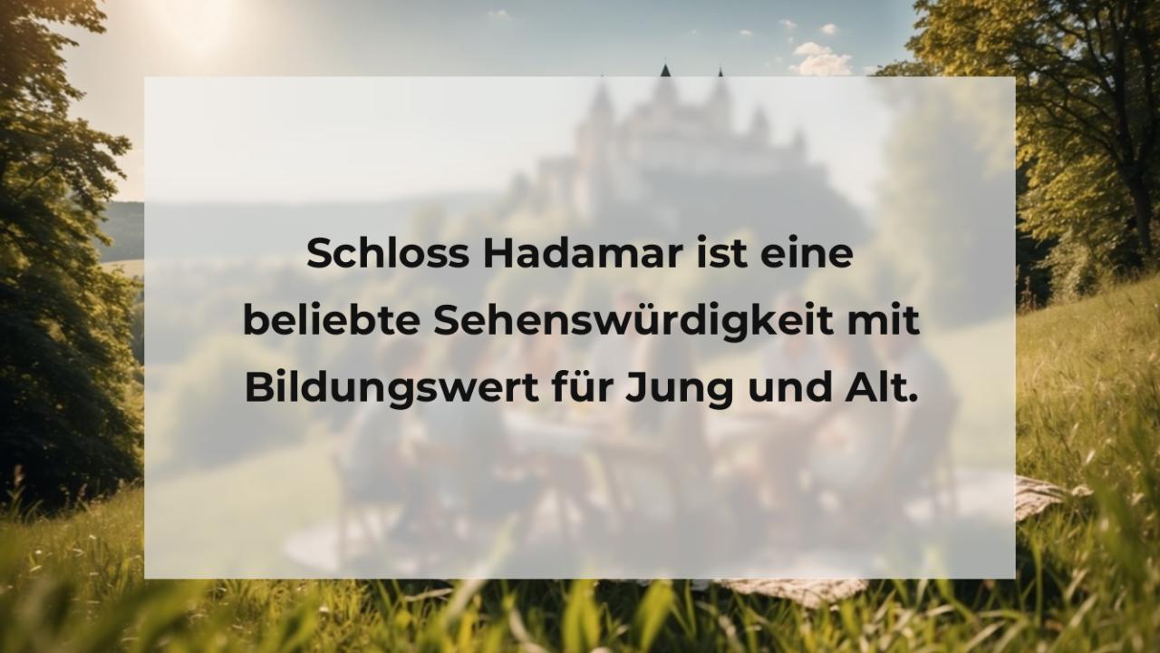 Schloss Hadamar ist eine beliebte Sehenswürdigkeit mit Bildungswert für Jung und Alt.