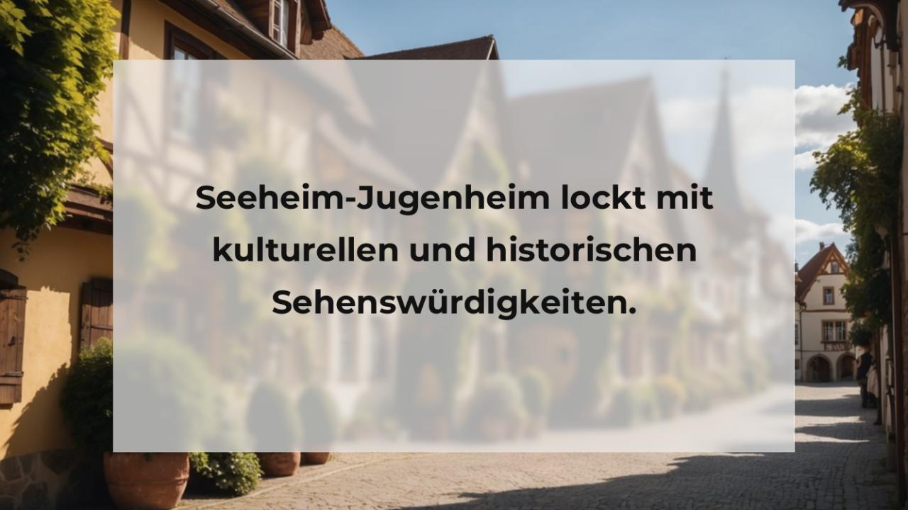 Seeheim-Jugenheim lockt mit kulturellen und historischen Sehenswürdigkeiten.